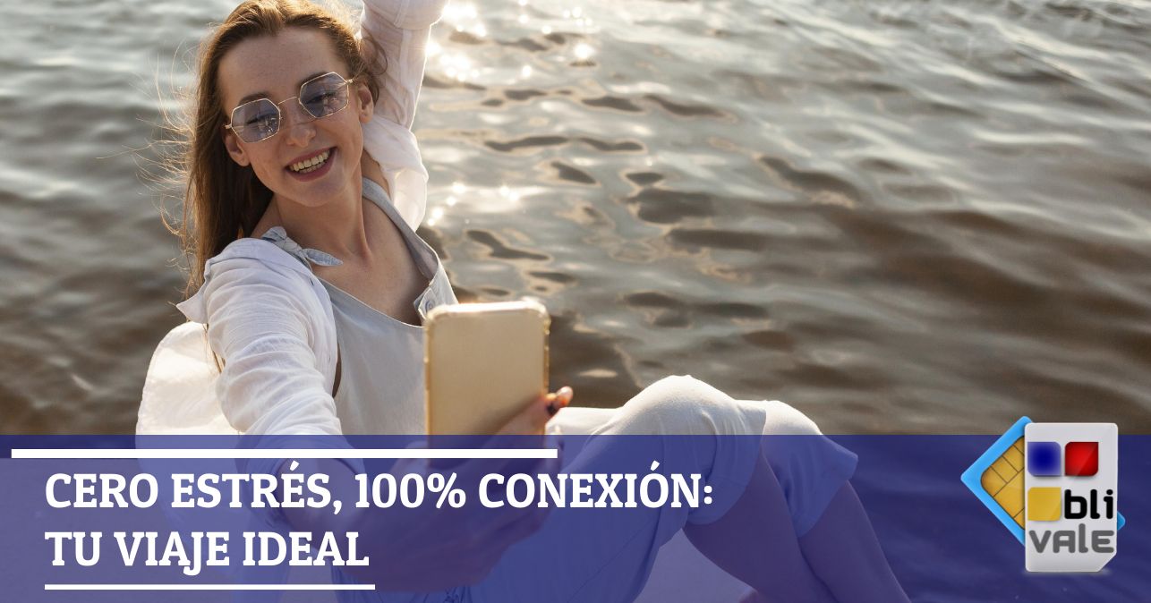 blivale_image_es_Zero stress 100 conexión tu viaje ideal_643x337 Blog - Results from #60 - Results from #60